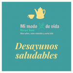 Desayunos saludables