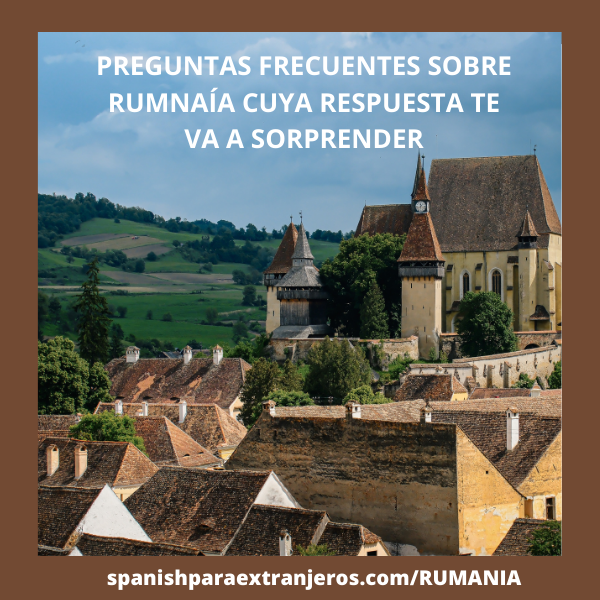 Rumanía respuestas sorprendentes a las preguntas más habituales